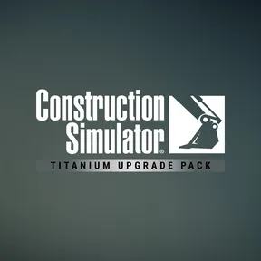 Construction Simulator - Titanium Upgrade Pack cover image