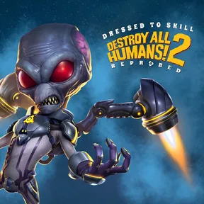 Destroy All Humans! 2 - Reprobed: Dressed to Skill Edition cover image
