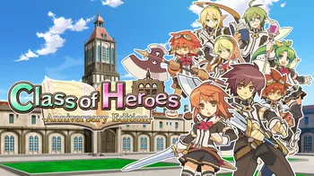 Class of Heroes: Anniversary Edition cover image