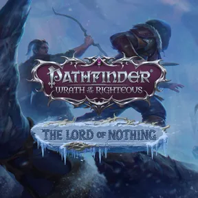 Pathfinder: Wrath of the Righteous - The Lord of Nothing cover image