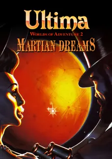 Ultima™ Worlds of Adventure 2: Martian Dreams cover image
