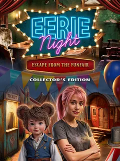 Eerie Night - Escape From The Funfair - Collectors Edition cover image