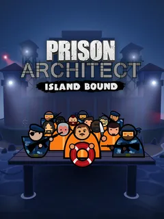 Prison Architect - Island Bound cover image