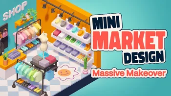 Mini Market Design Massive Makeover cover image