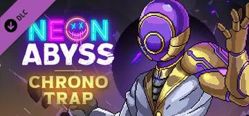 Neon Abyss - Chrono Trap cover image