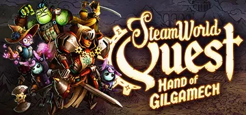 SteamWorld Quest: Hand of Gilgamech cover image
