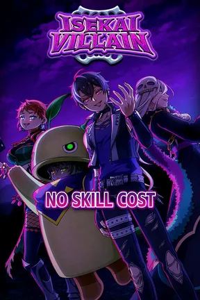 No Skill Cost - Isekai Villain cover image
