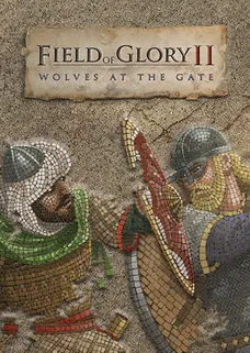 Field of Glory II: Wolves at The Gate cover image