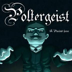 Poltergeist: A Pixelated Horror cover image