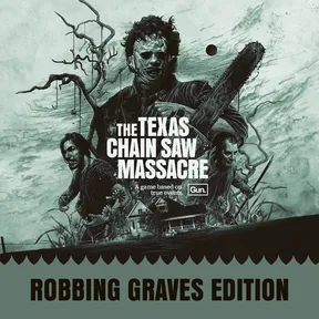 The Texas Chain Saw Massacre - Robbing Graves Edition cover image