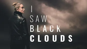 I Saw Black Clouds cover image