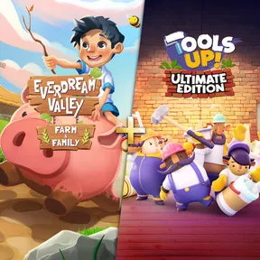 Tools Up - Ultimate Edition + Everdream Valley - Farm & Family Pack cover image