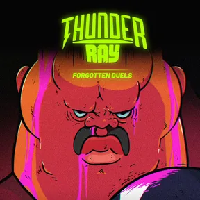 Thunder Ray Forgotten Duels cover image