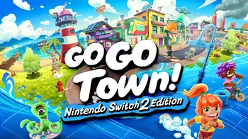 Go-Go Town! – Nintendo Switch 2 Edition cover image