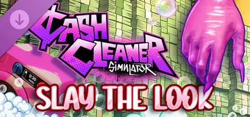 Cash Cleaner Simulator - Slay the Look cover image