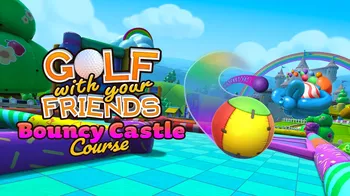 Golf With Your Friends - Bouncy Castle Course cover image