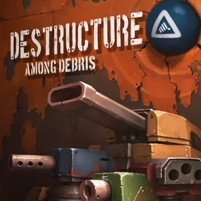 DESTRUCTURE: Among Debris cover image
