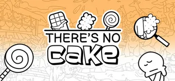 There's No Cake cover image