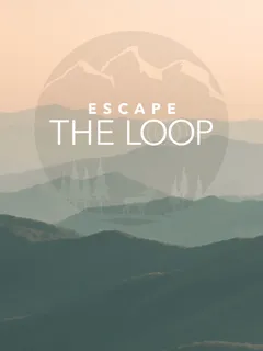 Escape The Loop cover image