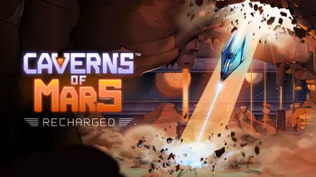 Caverns of Mars: Recharged cover image