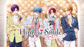 Him, the Smile & bloom cover image