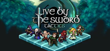Live by the Sword: Tactics cover image