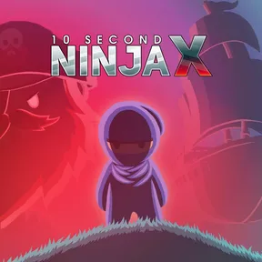 10 Second Ninja X cover image