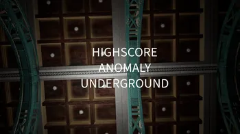 HighScore Anomaly Underground cover image