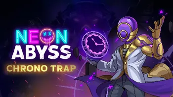 Neon Abyss - Chrono Trap cover image