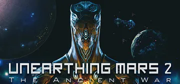 Unearthing Mars 2: The Ancient War cover image