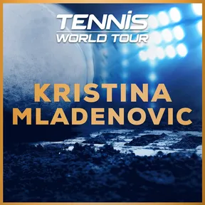 Tennis World Tour - Kristina Mladenovic cover image