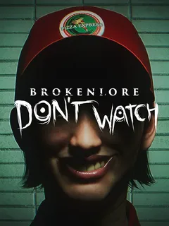 BrokenLore: DON'T WATCH cover image