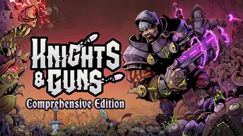 Knights & Guns Comprehensive Edition cover image