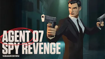 AGENT 07 - SPY REVENGE: Vanguard Defense cover image