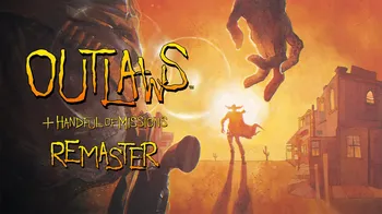 Outlaws + Handful of Missions: Remaster cover image