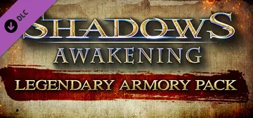 Shadows: Awakening - Legendary Armory Pack cover image